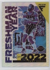 2022-23 Panini Flux Freshman Year Silver Prizm Tari Eason #11 19k9