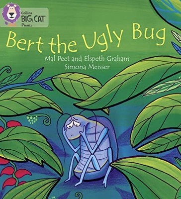 COLLINS BIG CAT PHONICS BERT UGLY BUG by Elspeth Graham Paperback Self Help