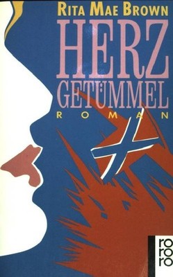 Herz getümmel. (Nr 12797) Brown, Rita Mae: