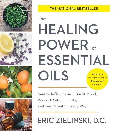 Thumbnail - Eric D.c Zielinski Healing Power Of Essential Oils (taschenbuch)
