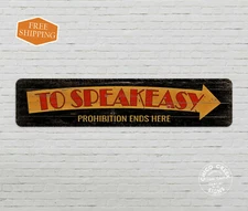 To Speakeasy Sign Garage Decor Home Bar Tavern Pub Saloon Gift 4x18 104182001027