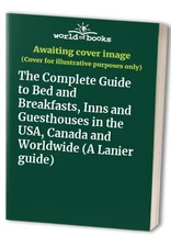 The Complete Guide to Bed and  - Paperback - GOOD