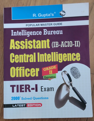 Intelligence Bureau ACIO Grade II/Exe Exam Guide Book