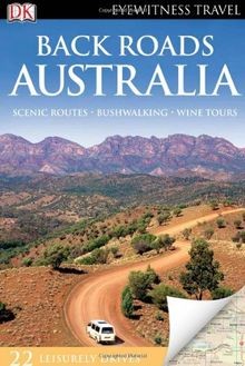 Eyewitness Travel Guide: Back Roads Australia (DK E... | Buch | Zustand sehr gut