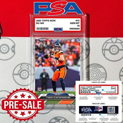 PRESALE PSA 10 Bo Nix #12 2024 Topps Now RC Rookie 4-TD 300 PRESALE PSA 10 Bo Nix #12 2024 Topps Now RC Rookie 4-TD 300