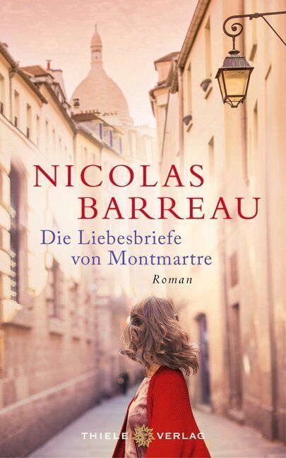 Thumbnail - Die Liebesbriefe Von Montmartre Von Nicolas Barreau