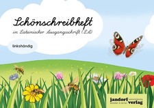 Schönschreibheft in LA - linkshändig - Lateinische Ausgangsschrift Anja Wachendo