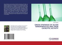 Divya Radha | Green Synthesis Of Silver Nanoparticles And Their Catalytic...