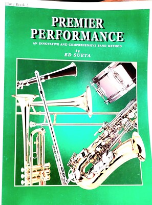 Premier Performance, Book 2 for Flute  by Ed Sueta