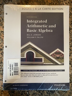 Integrated Arithmetic and Basic Algebra 5th Edition A La Carte Ed Brand New