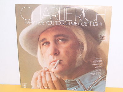 LP - CHARLIE RICH - EVERY TIME YOU TOUCH ME
