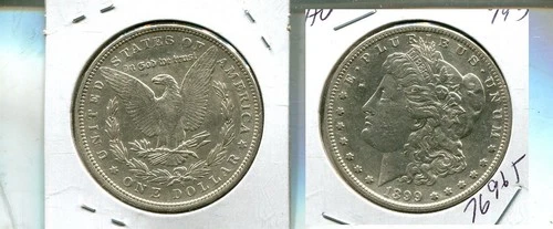 1899 S MORGAN SILVER DOLLAR AU CL 7696T