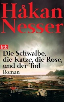 Die Schwalbe, die Katze, die Rose und der Tod: Roman (Die Van-Veeteren-K 1459442