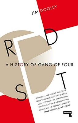 RED SET: A HISTORY OF GANG OF FOUR By James Dooley *Excellent Condition*