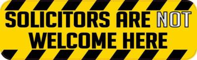 10in x3in Solicitors Are Not Welcome Here Magnet Car Truck Vehicle Magnetic Sign