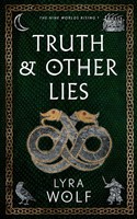 Truth And Other Lies | Lyra Wolf | Taschenbuch | Kartoniert / Broschiert | 2021