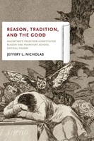 Reason, Tradition, And The Good | Jeffery L. Nicholas | Taschenbuch | Englisch