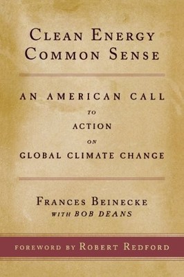 Clean Energy Common Sense: An American Call to Action on Global 