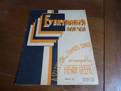 Everybody s Songs - Vintage 1934 Piano Collection - Henry Geehl - Edwin Ashdown