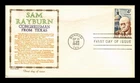 Dr Jim Stamps 4C Sam Rayburn Khol-Kraft Cachet First Day Cover