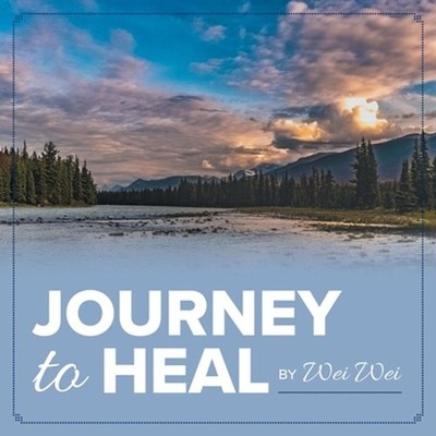 Journey to Heal by Wei Wei (English) Paperback Book
