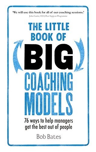 The Little Book of Big Coaching Models: 76 Ways. Bates** - Picture 1 of 1
