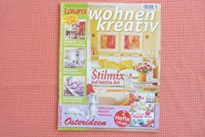 Laura Wohnen kreativ Zeitschrift Nr. 3 März 2010