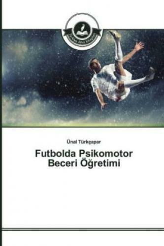Thumbnail - Futbolda Psikomotor Beceri Ögretimi 3029