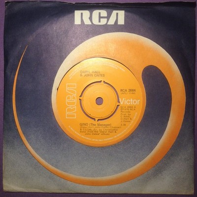 Hall & Oates - Gino (The Manager) [7'' single] RCA 2684