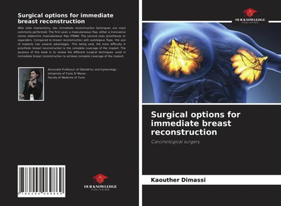 Surgical options for immediate breast reconstruction | Carcinological surgery