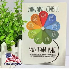Sustain Me Barbara O Neill Natural Remedies B...