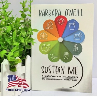 Sustain Me Barbara O Neill Natural Remedies Book 9 Foundations Guide