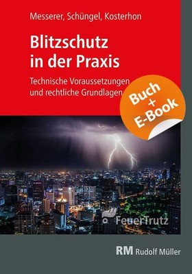 Blitzschutz in der Praxis - mit E-Book (PDF) Joseph Messerer