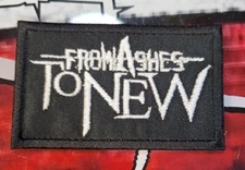 EMBROIDERED FROM ASHES TO NEW NU METAL BAND PATCH (Please Read Ad)