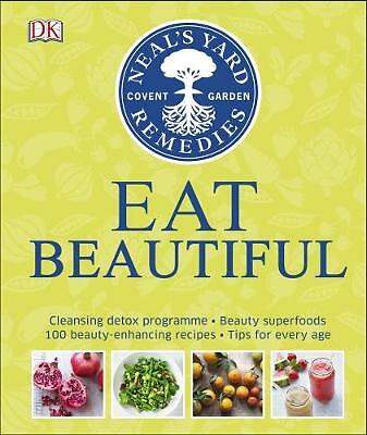 Neal's Yard Remedies Eat Beautiful: Cleansing detox programme  Beauty superfoods