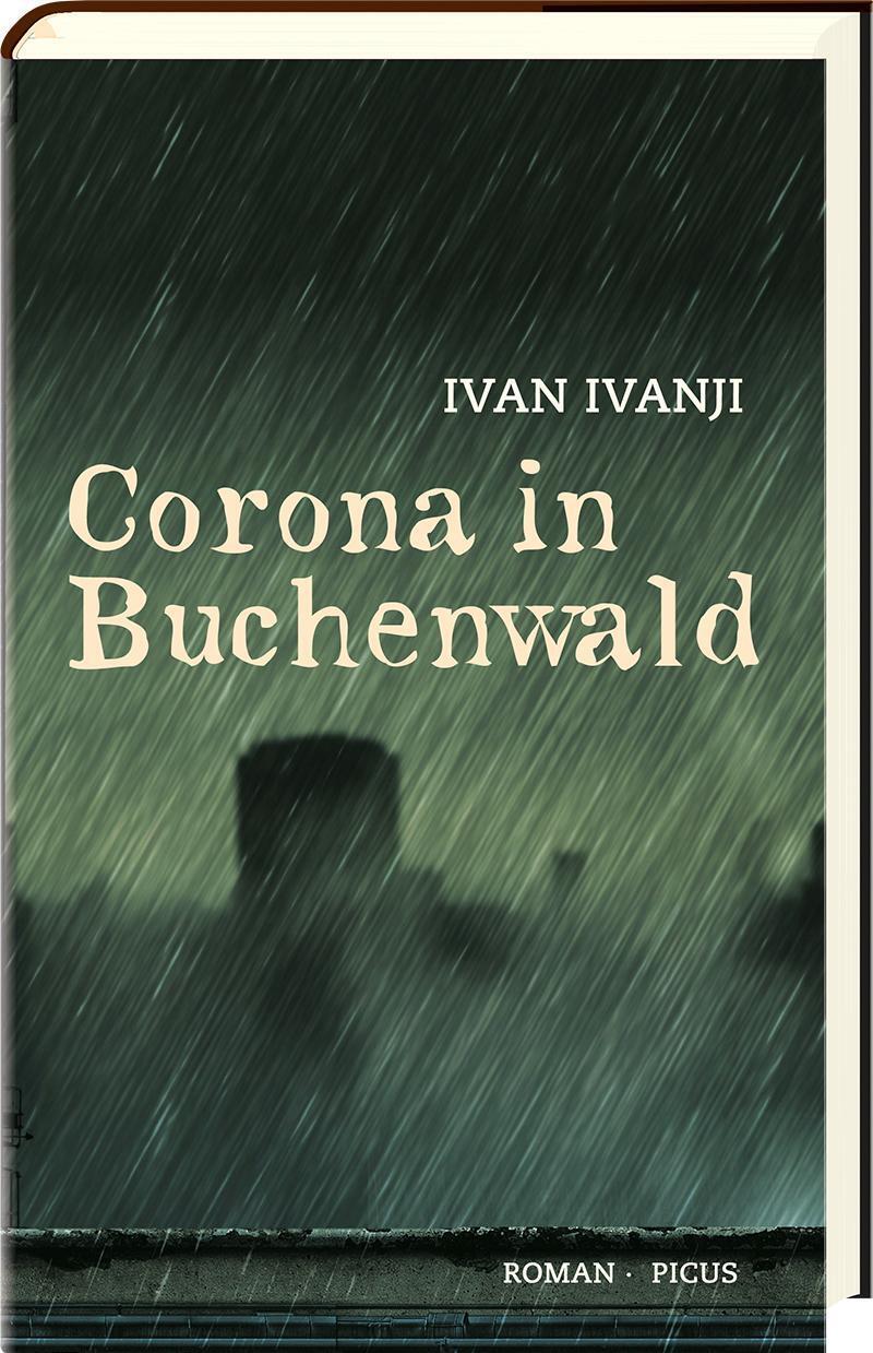 Thumbnail - Corona In Buchenwald Roman Ivan Ivanji Buch 256 S. Deutsch 2021 Picus