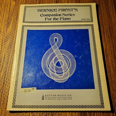 Bernice Frost's Companion Series for the Piano Book Two Sheet Music Boston Music