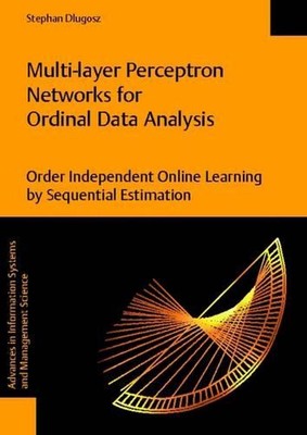 Multi-Layer Perceptron Networks for Ordinal Data Analysis -- Order Independent O
