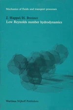 Low Reynolds number hydrodynamics: with special applications to particulate ...