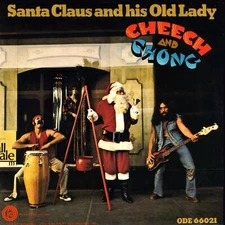 Cheech & Chong - Santa Claus and His Old Lady [7"] [Colored Vinyl] NEW Vinyl