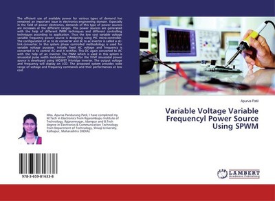 Variable Voltage Variable Frequencyl Power Source Using SPWM Apurva Patil
