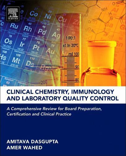 Clinical Chemistry, Immunology and Laboratory Quality Control Dasgupta Wahed