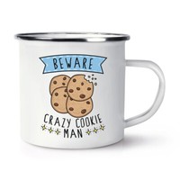 Beware VerrüCkte Cookie Mann Emaille Becher Tasse Lustig Witz Essen Kekse Schoko
