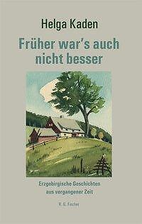 Thumbnail - Früher War's Auch Nicht Besser | Buch | 9783830196235
