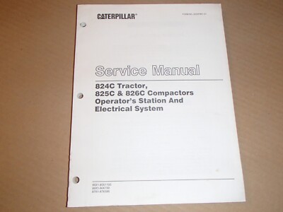 Caterpillar 824c Tractor 825c 826c Compactor Electrical Service Manual 