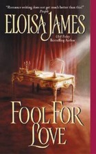 Fool for Love by Eloisa James (2003, Mass Market)