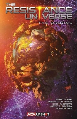 J. Michael Straczyn The Resistance Universe: The Orig (Taschenbuch) (US IMPORT)