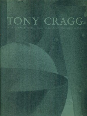 TONY CRAGG AA.VV. THE BRITISH COUNCIL 1988 \