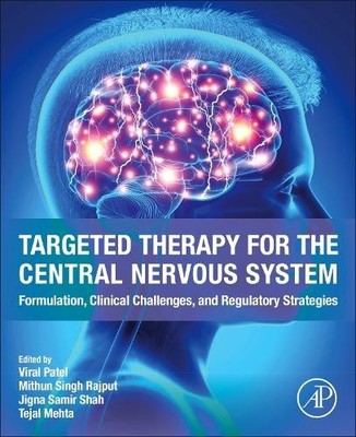 Gezielte Therapie für das zentrale Nervensystem - 9780443238413