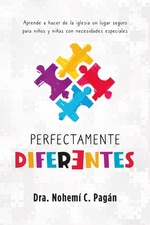 Perfectamente Diferentes (Spanish Edition)